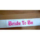 Κορδέλα "Bride to be" Λευκή