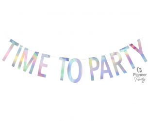 Τime to party banner ιριδίζοντα γράμματα